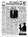 Coventry Evening Telegraph Tuesday 04 July 1961 Page 1