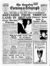 Coventry Evening Telegraph Friday 03 November 1961 Page 1