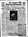 Coventry Evening Telegraph Thursday 01 February 1962 Page 1