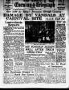 Coventry Evening Telegraph Saturday 30 June 1962 Page 1