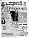 Coventry Evening Telegraph Monday 13 August 1962 Page 1