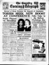 Coventry Evening Telegraph Wednesday 10 October 1962 Page 1