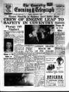 Coventry Evening Telegraph Friday 07 December 1962 Page 1