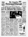 Coventry Evening Telegraph Friday 08 March 1963 Page 1