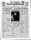 Coventry Evening Telegraph Friday 02 August 1963 Page 1