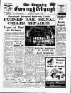 Coventry Evening Telegraph Saturday 10 August 1963 Page 1