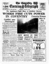 Coventry Evening Telegraph Thursday 23 January 1964 Page 1
