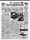 Coventry Evening Telegraph Saturday 13 June 1964 Page 1