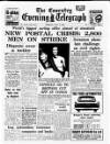 Coventry Evening Telegraph Tuesday 14 July 1964 Page 1