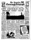 Coventry Evening Telegraph Tuesday 08 March 1966 Page 38