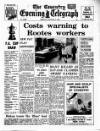 Coventry Evening Telegraph Monday 09 January 1967 Page 1