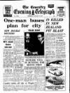 Coventry Evening Telegraph Thursday 19 January 1967 Page 1