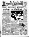 Coventry Evening Telegraph Thursday 06 July 1967 Page 1
