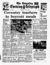 Coventry Evening Telegraph Tuesday 11 July 1967 Page 1