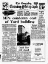Coventry Evening Telegraph Tuesday 15 August 1967 Page 1