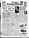 Coventry Evening Telegraph Wednesday 03 April 1968 Page 1