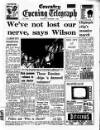 Coventry Evening Telegraph Tuesday 01 October 1968 Page 1