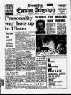 Coventry Evening Telegraph Thursday 13 February 1969 Page 1