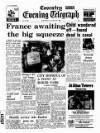 Coventry Evening Telegraph Saturday 09 August 1969 Page 1