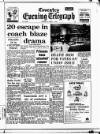 Coventry Evening Telegraph Tuesday 07 April 1970 Page 1