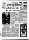 Coventry Evening Telegraph Wednesday 06 May 1970 Page 1