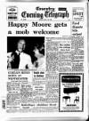 Coventry Evening Telegraph Friday 29 May 1970 Page 1