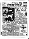 Coventry Evening Telegraph Wednesday 03 June 1970 Page 1