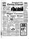 Coventry Evening Telegraph Tuesday 16 February 1971 Page 1