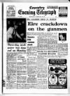 Coventry Evening Telegraph Wednesday 23 February 1972 Page 1