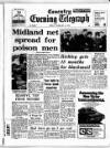 Coventry Evening Telegraph Friday 25 February 1972 Page 1