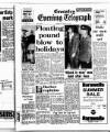 Coventry Evening Telegraph Friday 23 June 1972 Page 1