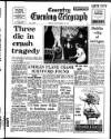 Coventry Evening Telegraph Friday 22 December 1972 Page 17