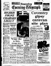 Coventry Evening Telegraph Wednesday 08 August 1973 Page 20