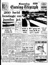 Coventry Evening Telegraph Monday 26 November 1973 Page 1