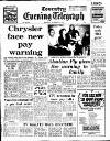Coventry Evening Telegraph Monday 07 October 1974 Page 1