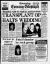 Coventry Evening Telegraph Saturday 07 June 1986 Page 1