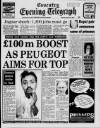 Coventry Evening Telegraph Monday 22 August 1988 Page 1