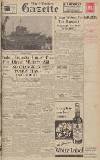 Daily Gazette for Middlesbrough Friday 16 February 1940 Page 1