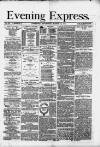 Liverpool Evening Express Thursday 12 March 1874 Page 1