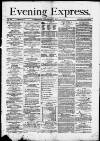 Liverpool Evening Express Wednesday 13 May 1874 Page 1
