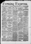 Liverpool Evening Express Thursday 16 July 1874 Page 1