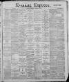 Liverpool Evening Express Wednesday 23 October 1889 Page 1