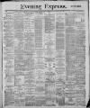 Liverpool Evening Express Monday 04 November 1889 Page 1