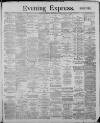 Liverpool Evening Express Thursday 07 November 1889 Page 1