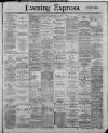 Liverpool Evening Express Friday 15 November 1889 Page 1