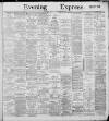 Liverpool Evening Express Thursday 12 December 1889 Page 1