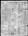 Liverpool Evening Express Monday 06 September 1897 Page 1