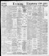 Liverpool Evening Express Tuesday 25 October 1898 Page 1
