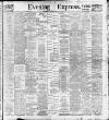 Liverpool Evening Express Friday 20 January 1899 Page 1