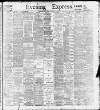 Liverpool Evening Express Wednesday 01 February 1899 Page 1